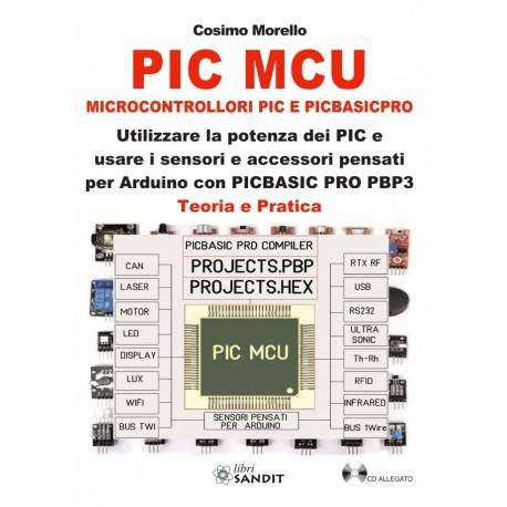 PIC MCU MICROCONTROLLORI PIC E PICBASICPRO