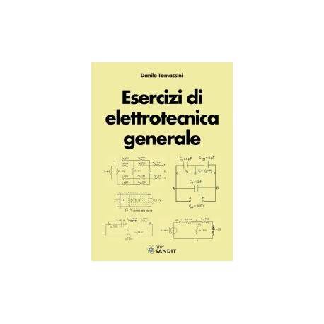 ESERCIZI DI ELETTROTECNICA GENERALE