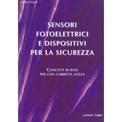 SENSORI FOTOELETTRICI E DISPOSITIVI PER LA SICUREZZA