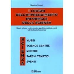 I LUOGHI DELL'APPRENDIMENTO INFORMALE DELLA SCIENZA