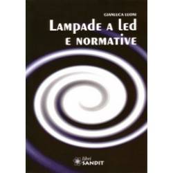 LAMPADE A LED E NORMATIVE