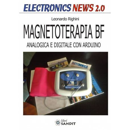 MAGNETOTERAPIA BF - ANALOGICA E DIGITALE CON ARDUINO