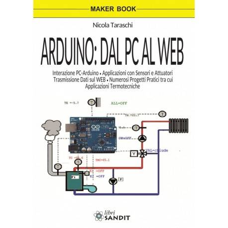 ARDUINO: DAL PC AL WEB
