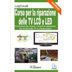 CORSO PER LA RIPARAZIONE DELLE TV LCD E LED