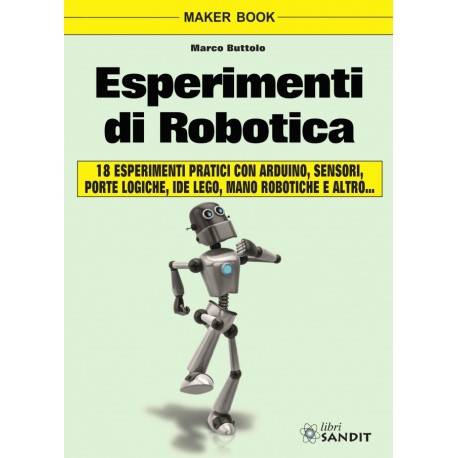 ESPERIMENTI DI ROBOTICA