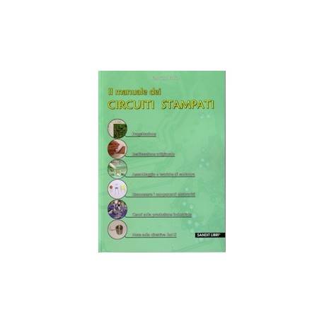 IL MANUALE DEI CIRCUITI STAMPATI