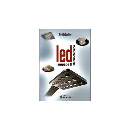 LED: LAMPADE & ILLUMINOTECNICA