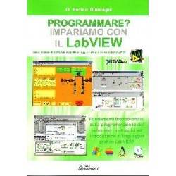 PROGRAMMARE? IMPARIAMO CON IL LABVIEW
