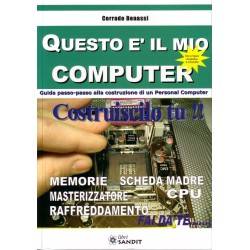 QUESTO è IL MIO COMPUTER
