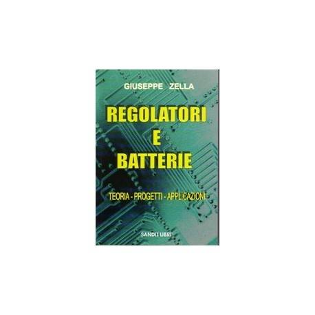 REGOLATORI E BATTERIE