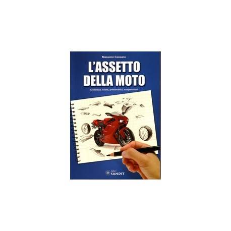 L'ASSETTO DELLA MOTO