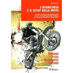 L'AVANCORSA E IL SETUP DELLA MOTO