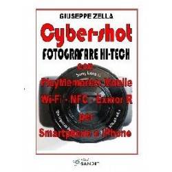 CYBER-SHOT - FOTOGRAFARE HI-TECH