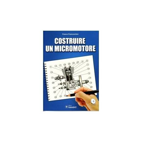 COSTRUIRE UN MICROMOTORE 