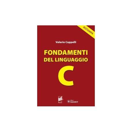 FONDAMENTI DEL LINGUAGGIO C