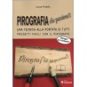 LA TECNICA DELLA PIROGRAFIA